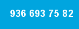 936 693 75 82